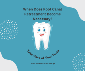 When is root canal retreatment necessary?