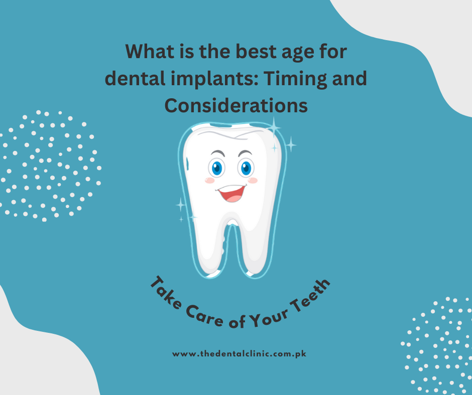 The best age to get dental implants